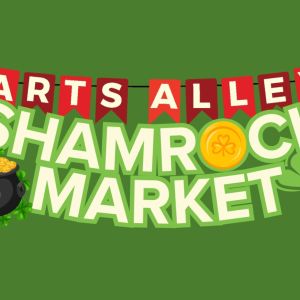 Arts Alley Shamrock Market