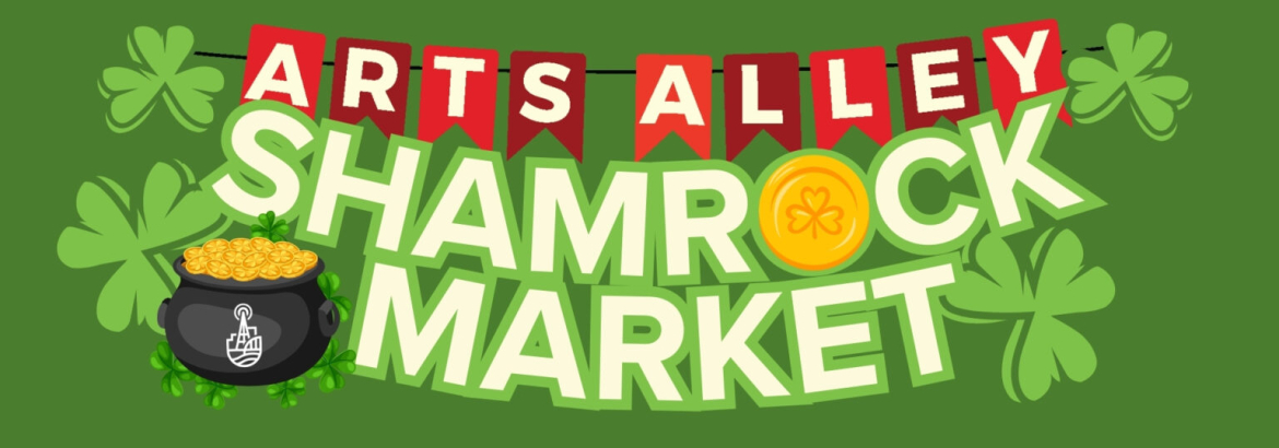 Arts alley shamrock market banner